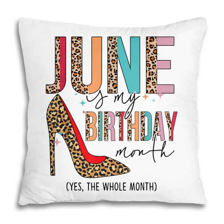 June Is My Birthday Month Boho Leopard High Heels Shoes  Pillow