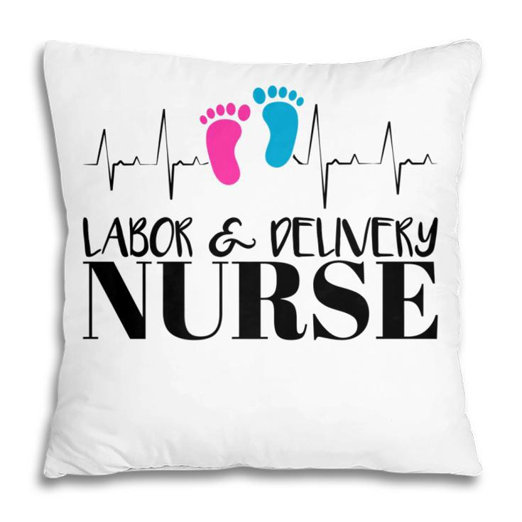Labor And Delivery Nurse   Pillow