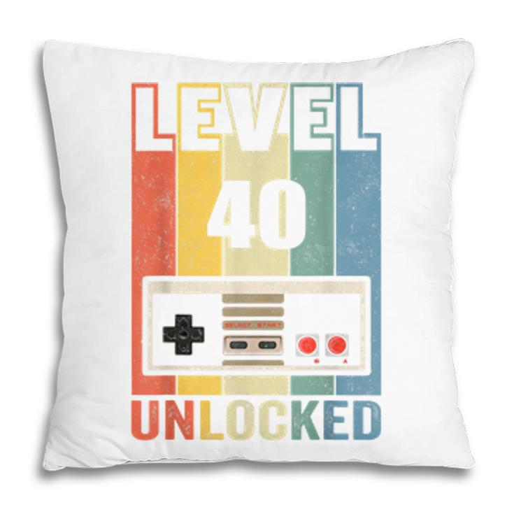 Level 40 Unlocked  Video Gamer 40Th Birthday Gifts   Pillow