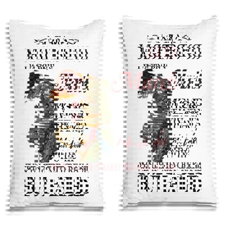 March Girl Gift   March Girl I Am A Daughter Of God Pillow