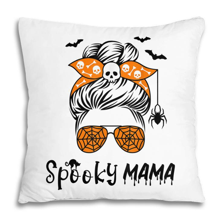 Messy Bun Spooky Mama Mom Funny Halloween Costume Skull  Pillow