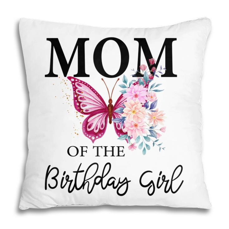 Mom 1St First Birthday Matching Family Butterfly Floral  Pillow