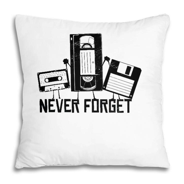 Never Forget Retro Vintage Cassette Tape Novelty Funny Pillow