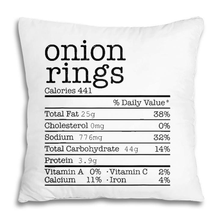 Onion Rings Nutrition Facts Funny Thanksgiving Christmas Pillow