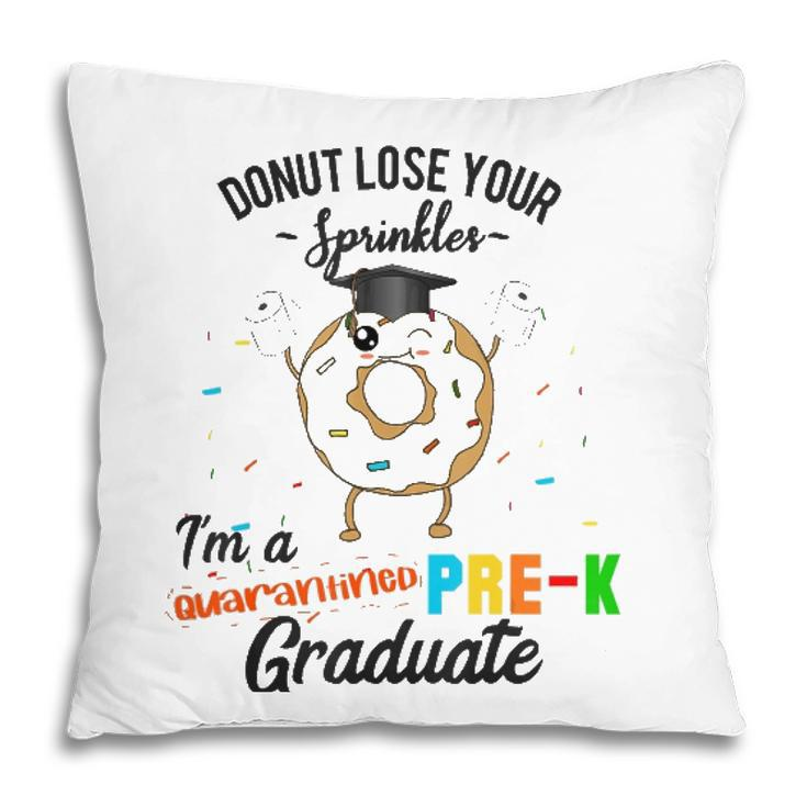 Pre-K Graduation Quarantine Graduate Funny Donut Preschool Pillow