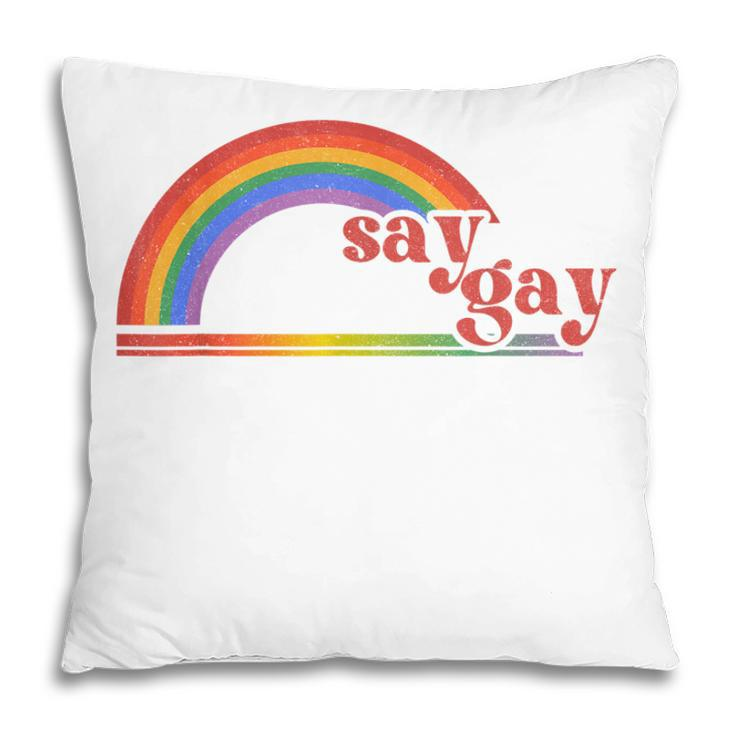 Rainbow Say Gay Protect Queer Kids Pride Month Lgbt  Pillow