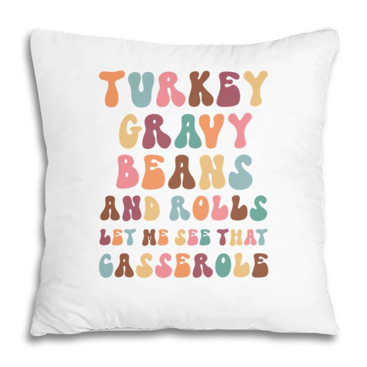 Retro Thanks Givingturkey Gravy Beans Pillow