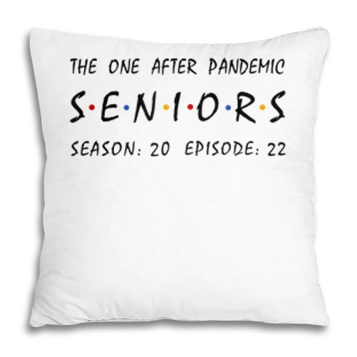 Senior 2022 Graduation Gift Senior Class Of 2022  Pillow