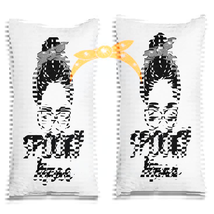 Spooky Mama Humor Mom Halloween Party 2021  For Mother  Pillow