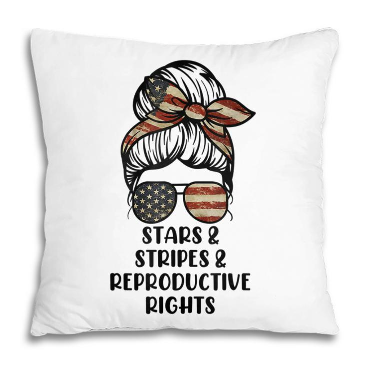 Stars Stripes Reproductive Rights Messy Bun 4Th Of July  Pillow
