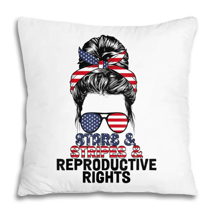 Stars Stripes Reproductive Rights Messy Bun 4Th Of July  V4 Pillow