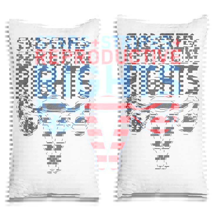 Stars Stripes Reproductive Rights Patriotic 4Th Of July V22 Pillow