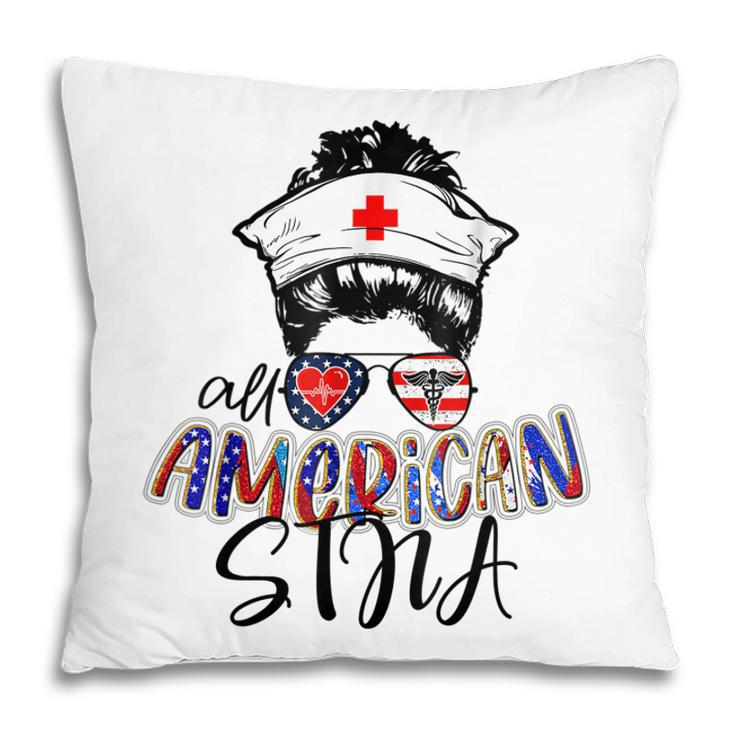 Stna All American Nurse Messy Buns Hair 4Th Of July Day Usa  Pillow