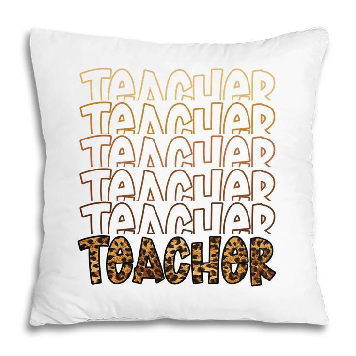 Teachers Are Encyclopedias Because They Are Very Knowledgeable Pillow