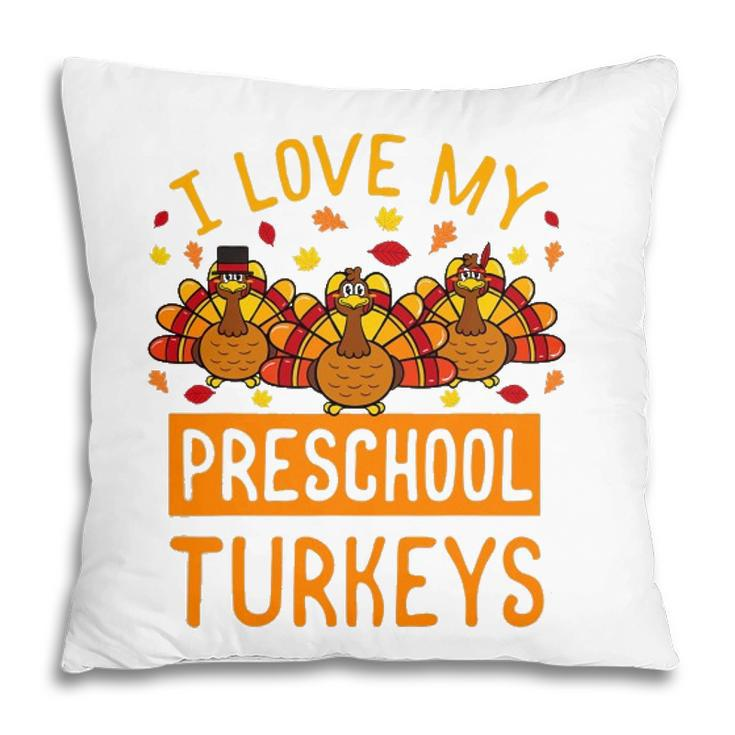 Thanksgiving Turkey Preschool Teacher Student School Gift Pillow
