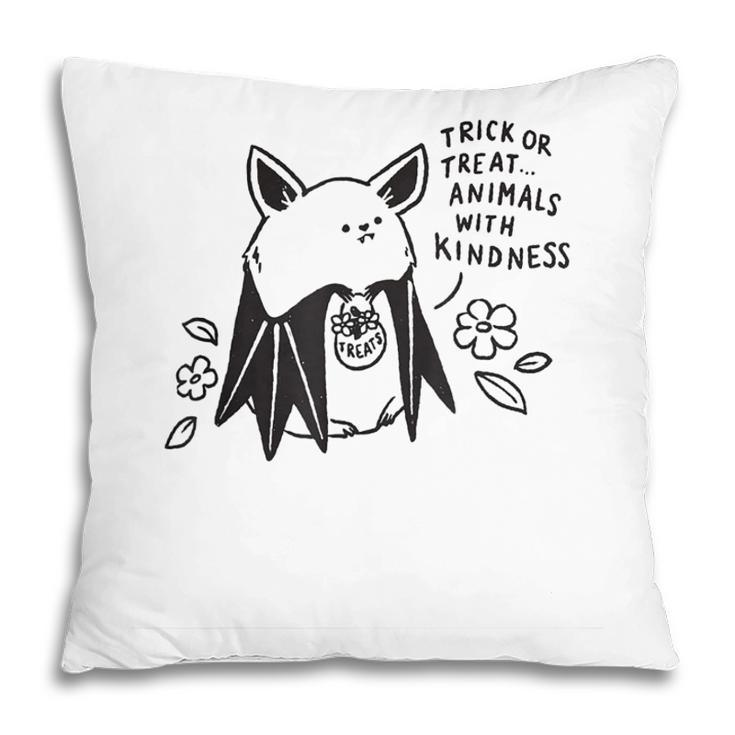 Trick Or Treat Animals With Kindness Halloween Costume  Pillow