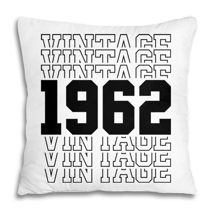 Vintage 1962 Black Happy 60Th Birthday Idea Pillow