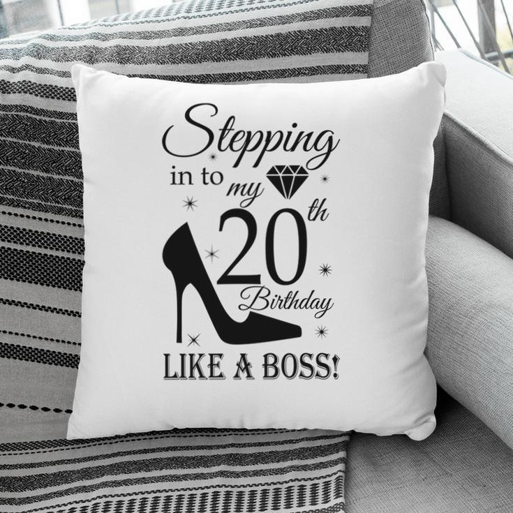 20Th Birthday With Stepping Into Like A Boss Since 2002 Pillow