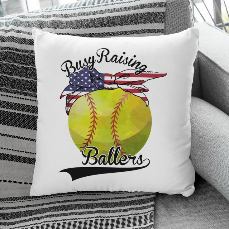 Busy Raising Ballers Softball Sport Great USA Flag Pillow