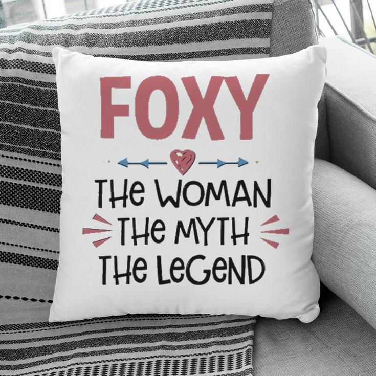 Foxy Grandma Gift Foxy The Woman The Myth The Legend Pillow
