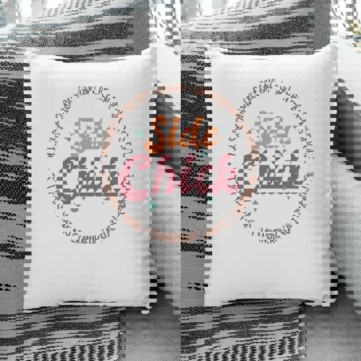 Funny Thanksgiving Side Chick Pillow