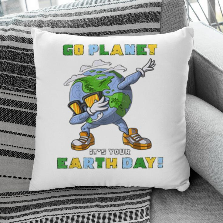 Go Planet Its Your Earth Day Dabbing Gift For Kids Pillow