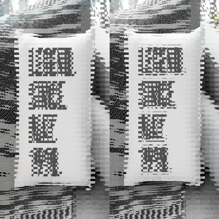 Legend Since May 1998 Birthday Gift For 23 Years Old Man Pillow