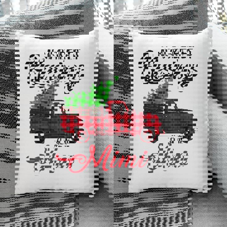 My Greatest Blessings Call Me Mimi Xmas Gifts Christmas Pillow