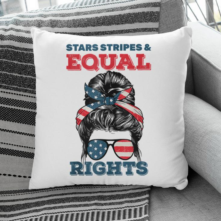 Stars Stripes And Equal Rights 4Th Of July Womens Rights V2 Pillow