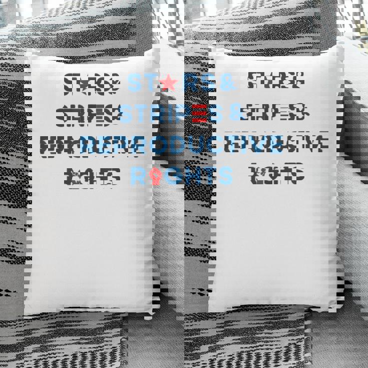 Stars Stripes Reproductive Rights 4Th Of July American Flag V3 Pillow