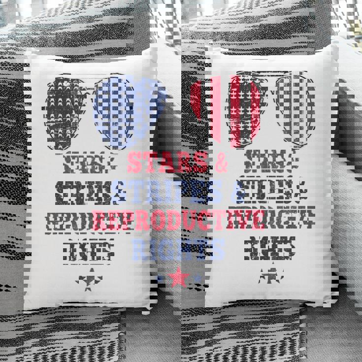 Stars Stripes Reproductive Rights American Flag 4Th Of July Pillow