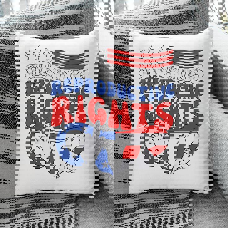 Stars Stripes Reproductive Rights Patriotic 4Th Of July V18 Pillow