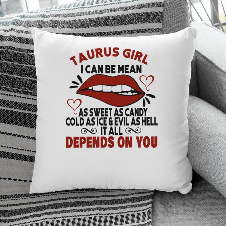 Sweet As Candy Cold As Ice Taurus Girl Red Lips Pillow