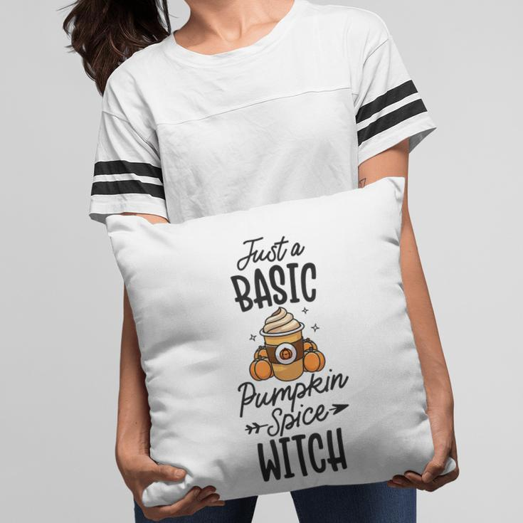 Basic Pumpkin Spice Witch Cute Thanksgiving Fall Autumn V2 Pillow