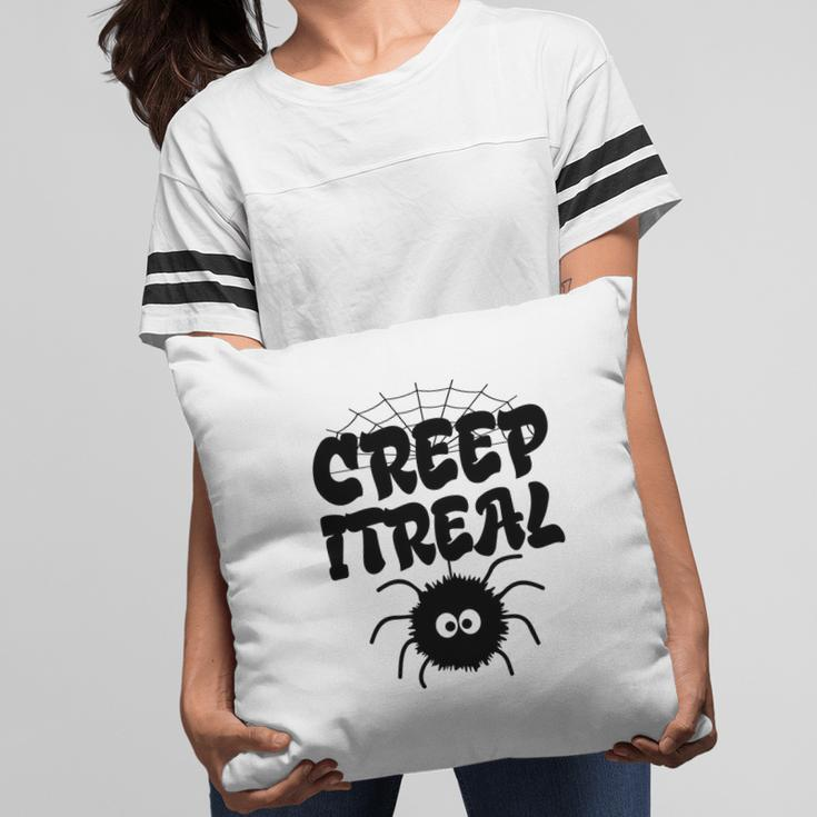 Cute Creep It Real Spider Halloween Present Pillow
