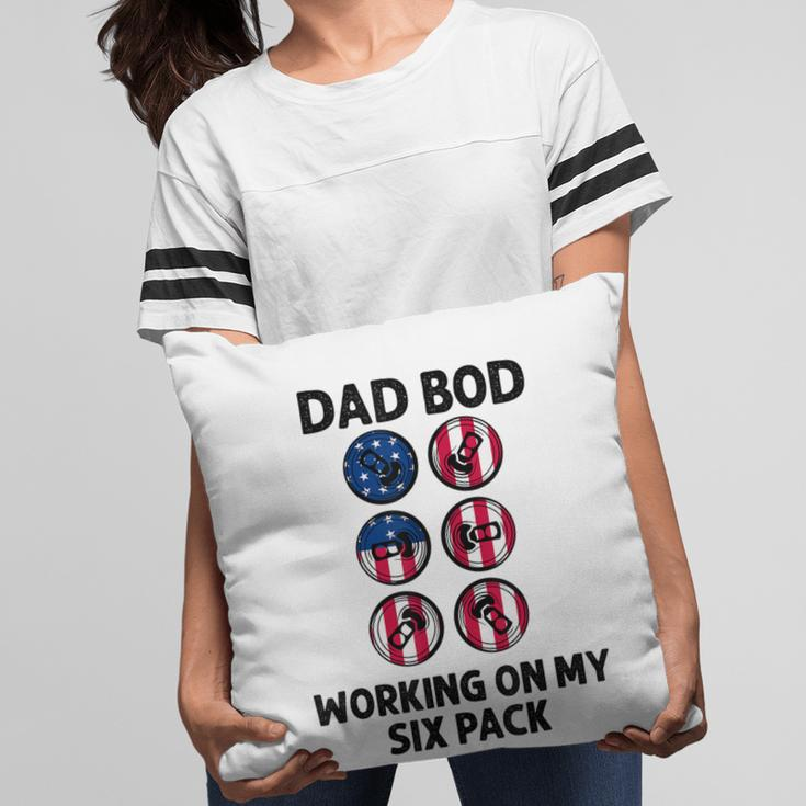 Dad Bod Working On My Six Pack Funny Beer Flag 4Th Of July Pillow