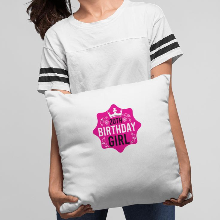 Happy Beautiful 20Th Birthday Girl With Many Good Wishes Since I Was Born In 2002 Pillow