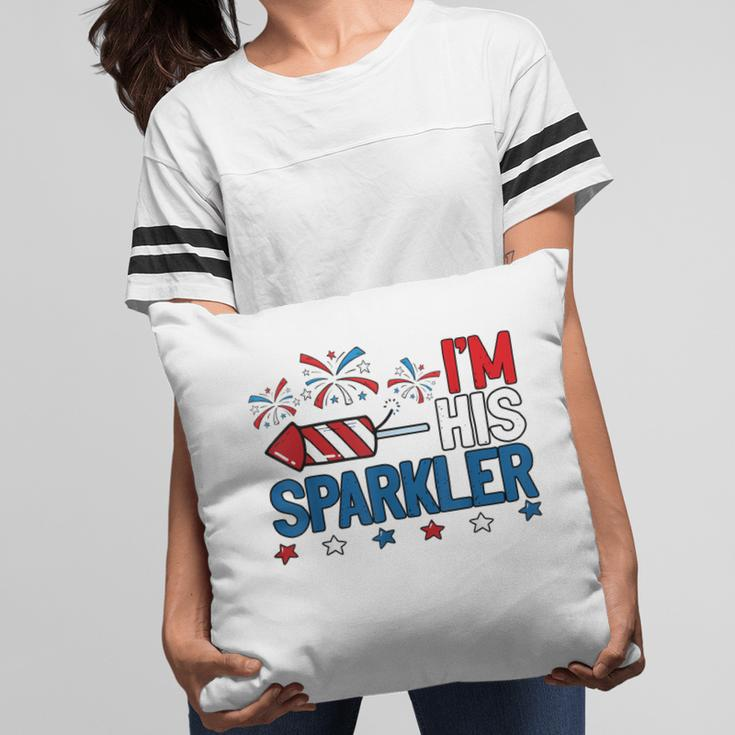 Mens Im His Sparkler Funny 4Th Of July Matching Couples For Her Pillow