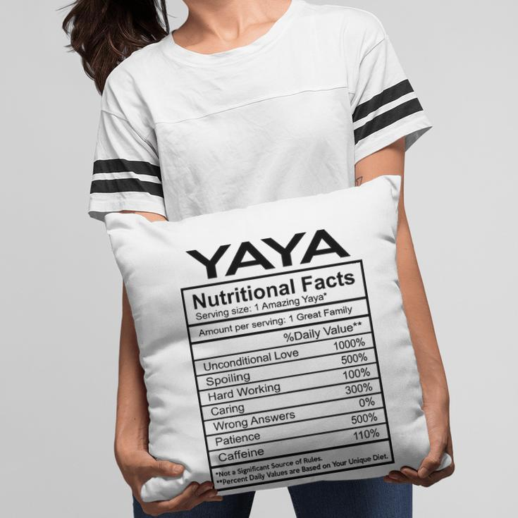 Yaya Grandma Gift Yaya Nutritional Facts Pillow