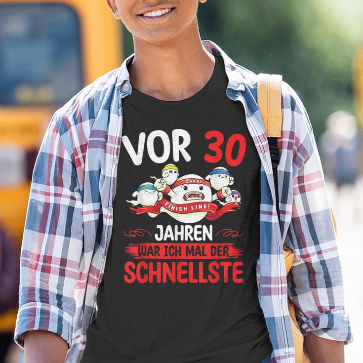 30 Years War Ich Mal Der Fastelste A Zum 30 Kinder Tshirt