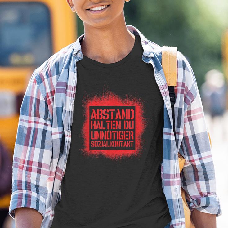 Abstand Halten Du Unnötiger Sozialkontakt S Kinder Tshirt