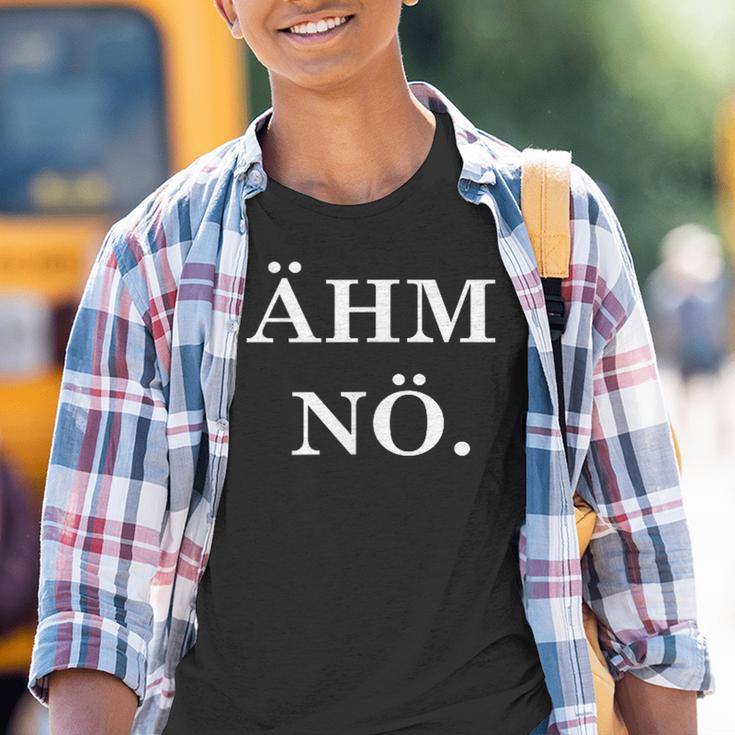 Ähm Nö Cool Slogan And Statement Kinder Tshirt