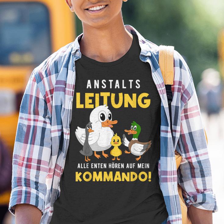 Anstaltleitung Alle Enten Hören Auf Mein Kommando Kinder Tshirt