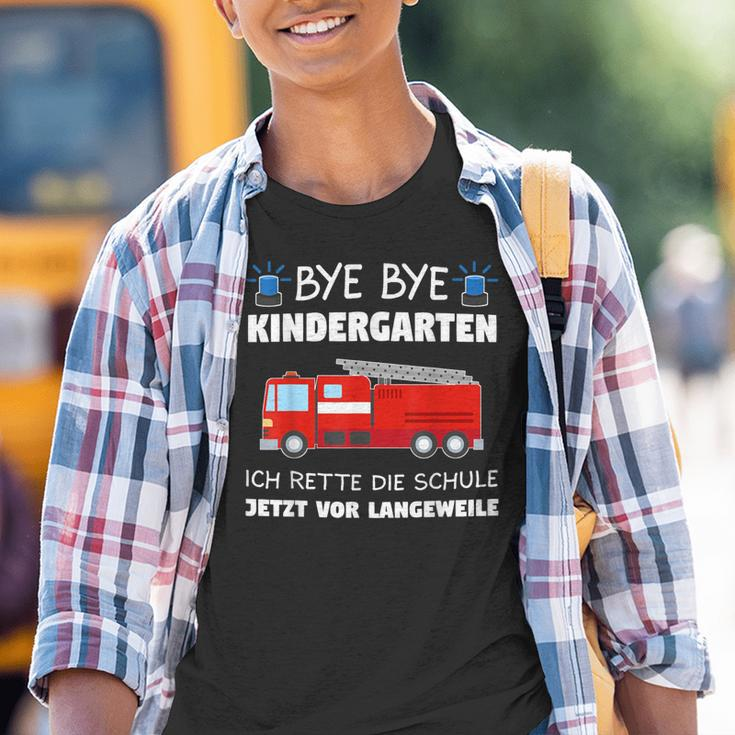 Bye Bye Kindergarten School Child Fire Brigade School Kinder Tshirt