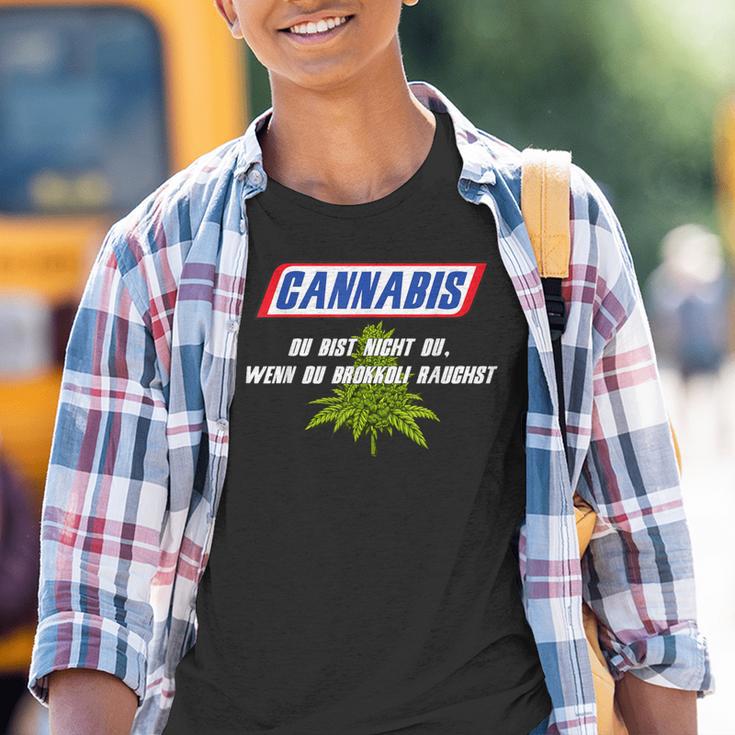 With Cannabis Du Bist Nicht Du Wenn Du Brokkoli Rauchst Motif Kinder Tshirt