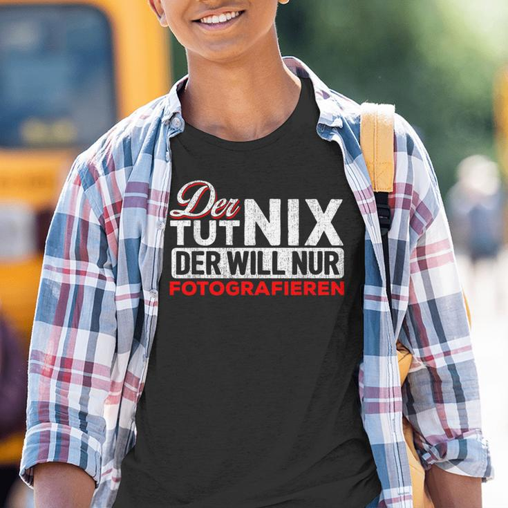 Der Tut Nix Der Will Nur Fotoen Kinder Tshirt