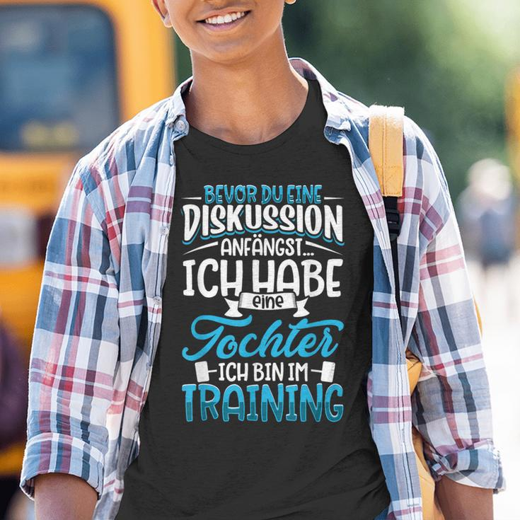 Before Du Eine Diskussion Anegst Father Und Dochter Kinder Tshirt