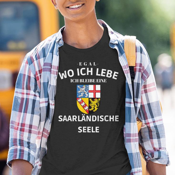 Egal Wo Ich Lebe Ich Bleibe Eine Saarländische Seele S Kinder Tshirt