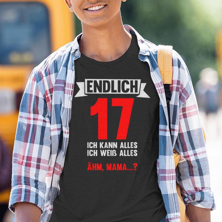 Endlich 17 Ich Kann Alles 17 Jahre 17Th Birthday Kinder Tshirt