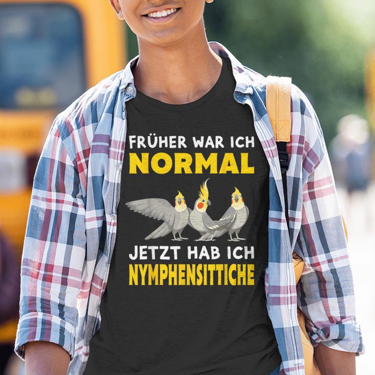 Früher War Ich Normal Jetzt Habe Ich Cockatiche Kinder Tshirt